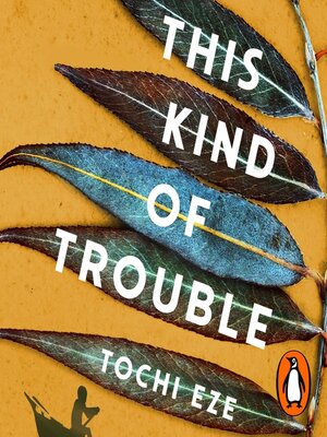 cover image of This Kind of Trouble